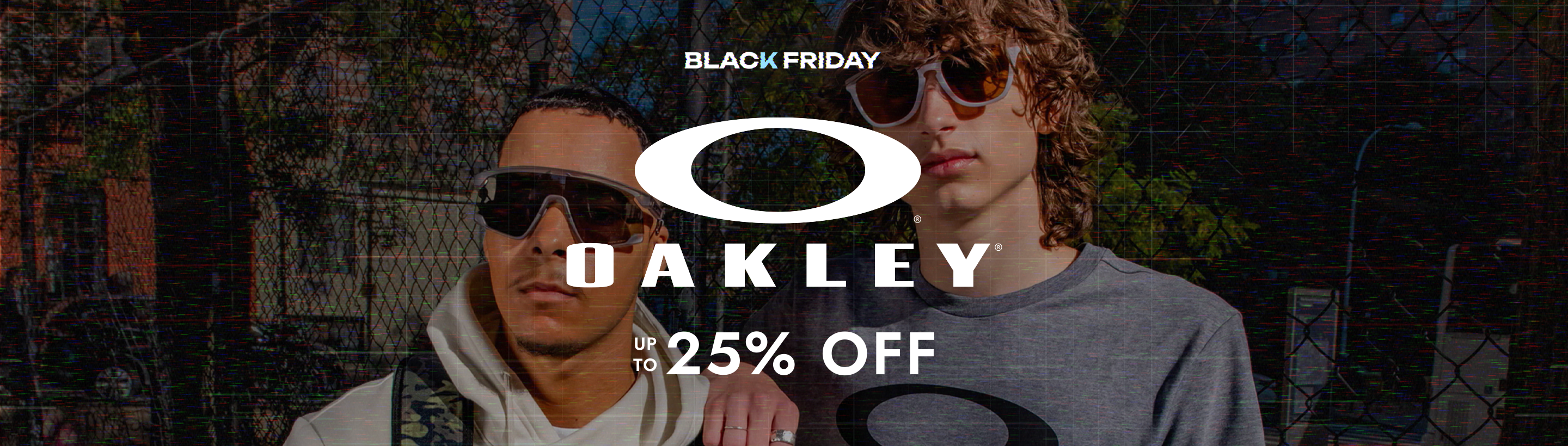 Black Friday Deal 3 — 25% Off Oakley