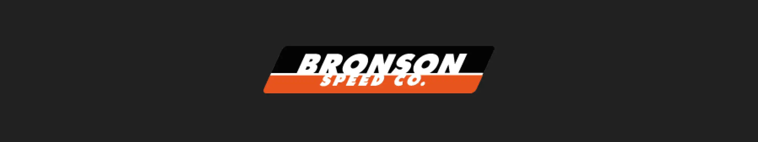 Bronson Speed Co. Outlet