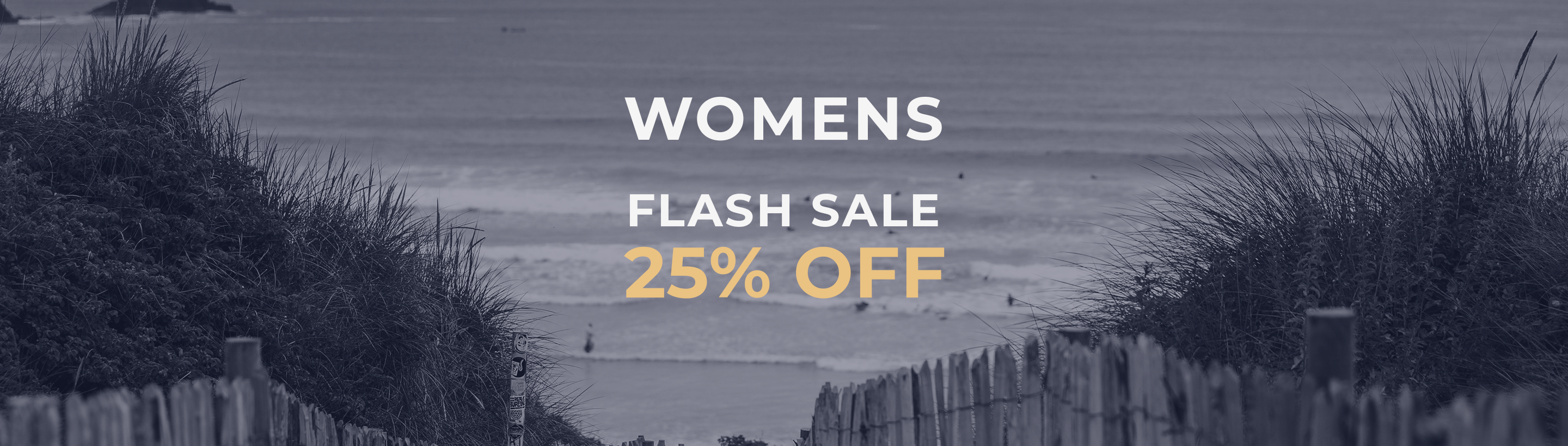 Womens Flash Sale 25% OFF