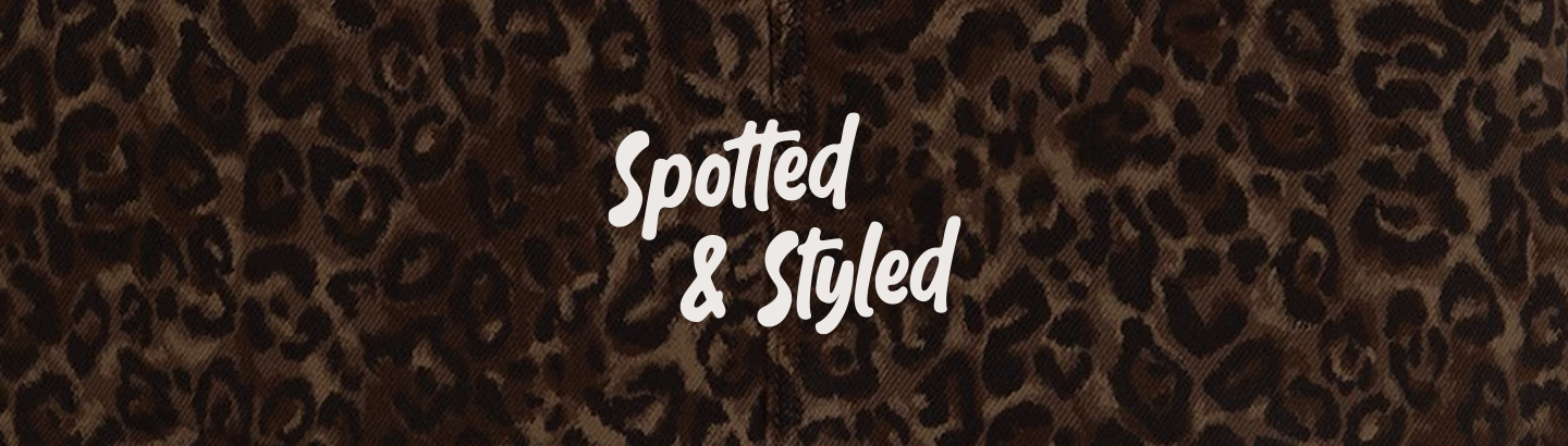 Spotted & Styled